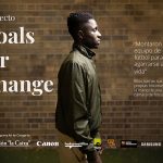 Goals for Change by Ofelia de Pablo and Javier Zurita. Art for Change La Caixa